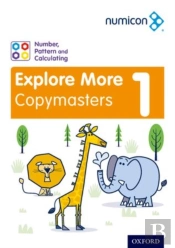 Numicon: Number, Pattern And Calculating 1 Explore More Copymasters