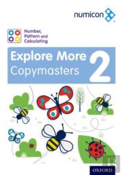 Numicon: Number, Pattern And Calculating 2 Explore More Copymasters
