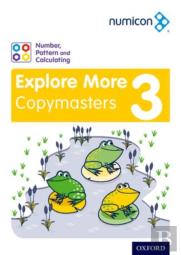 Numicon: Number, Pattern And Calculating 3 Explore More Copymasters