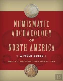 Bertrand.pt - Numismatic Archaeology Of North America