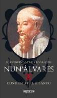 Nun' Álvares - Condestável e Santo