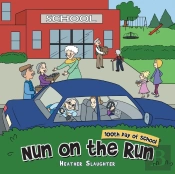 Nun On The Run