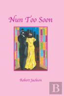 Nun Too Soon