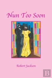 Nun Too Soon