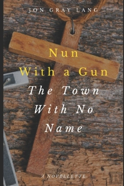 Bertrand.pt - Nun With A Gun: Town With No Name