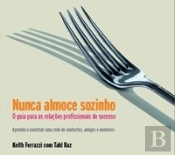 Nunca Almoce Sozinho (Audiolivro)