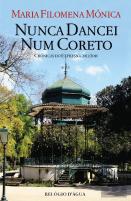 Nunca Dancei Num Coreto