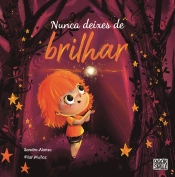 Nunca Deixes de Brilhar
