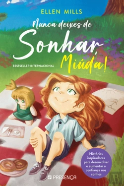 Bertrand.pt - Nunca Deixes de Sonhar, Miúda!