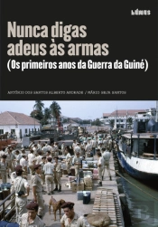 Nunca Digas Adeus às Armas