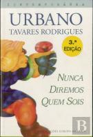 Nunca Diremos Quem Sois