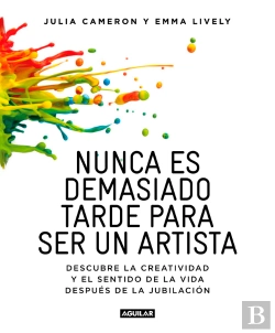 Bertrand.pt - Nunca Es Demasiado Tarde Para Ser Un Artista