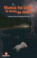 Nunca He Sido La Musa De Nadie