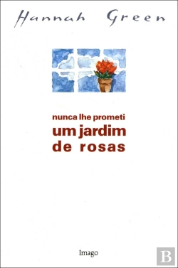 Bertrand.pt - Nunca lhe Prometi um Jardim de Rosas