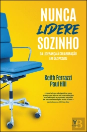 Nunca Lidere Sozinho