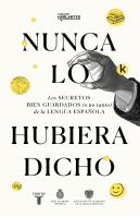 Nunca Lo Habría Dicho