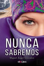 Nunca Lo Sabremos