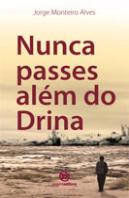 Nunca Passes Além do Drina
