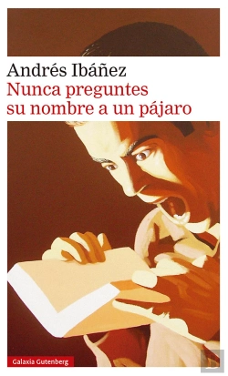 Bertrand.pt - Nunca Preguntes Su Nombre A Un Pájaro