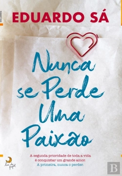 Bertrand.pt - Nunca Se Perde Uma Paixão