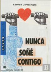 Nunca Soñé Contigo
