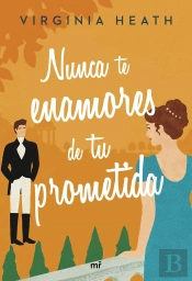 Nunca Te Enamores De Tu Prometida