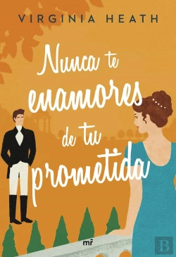Bertrand.pt - Nunca Te Enamores De Tu Prometida