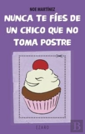 Nunca Te F¡Es De Un Chico Que No Toma Postre