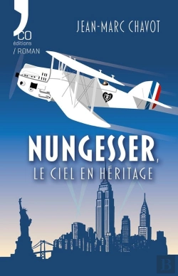 Bertrand.pt - Nungesser, Le Ciel En Héritage