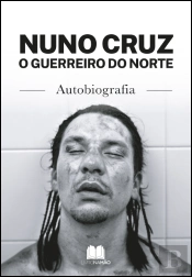 Nuno Cruz - O Guerreiro do Norte