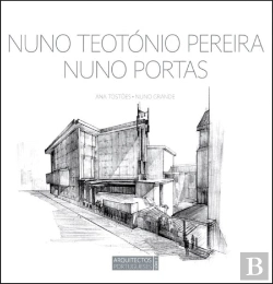 Bertrand.pt - Nuno Teotónio Pereira e Nuno Portas