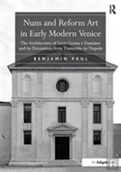 Bertrand.pt - Nuns And Reform Art In Early Modern Venice