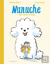 Nunuche Tome 1 : Sage Comme Un Nuage