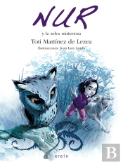 Nur Y La Selva Misteriosa