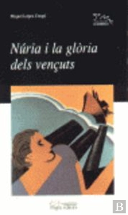 Bertrand.pt - Núria I La Glòria Dels Vençuts