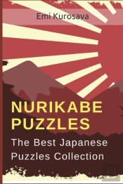 Nurikabe Puzzles: The Best Japanese Puzz