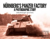 Nurnberg'S Panzer Factory