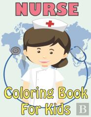 Nurse Coloring Book For Kids