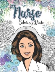Nurse Coloring Book