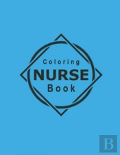 Nurse Coloring Book