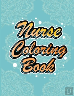 Bertrand.pt - Nurse Coloring Book