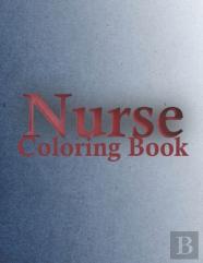 Nurse Coloring Book