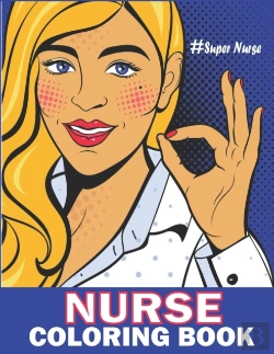 Bertrand.pt - Nurse Coloring Book-#Super Nurse