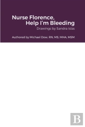 Nurse Florence, Help I'M Bleeding