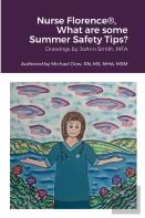 Nurse Florence(R), What Are Some Summer Safety Tips?