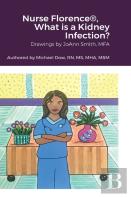 Nurse Florence(R), What Is A Kidney Infection?