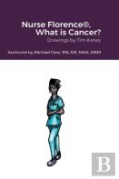 Nurse Florence(R), What Is Cancer?