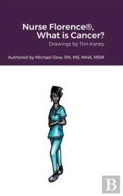 Nurse Florence(R), What Is Cancer?