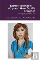 Nurse Florence(R), Why And How Do We Breathe?