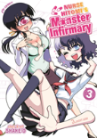 Nurse Hitomi'S Monster Infirmary Vol. 3